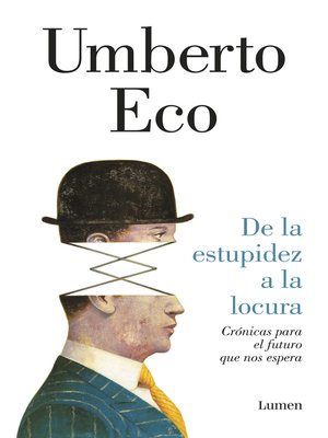 cover image of De la estupidez a la locura